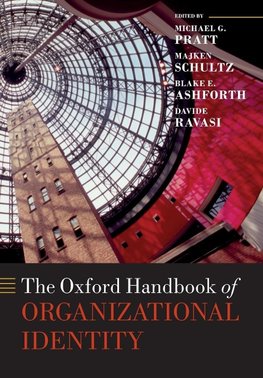 Pratt, M: Oxford Handbook of Organizational Identity