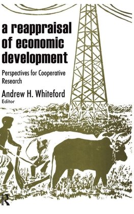 A Reappraisal of Economic Development