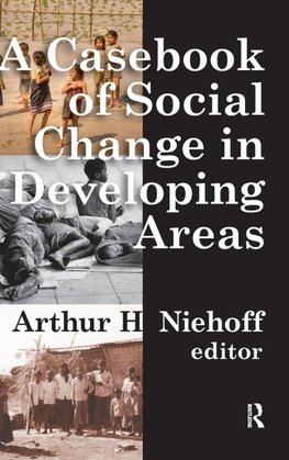 Casebook of Social Change in Developing Areas
