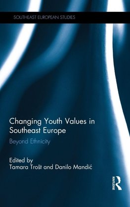 Changing Youth Values in Southeast Europe