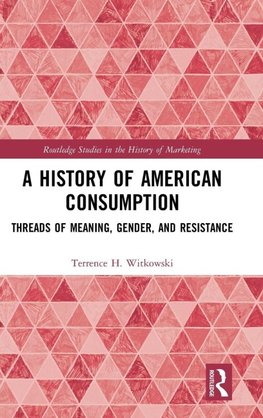 A History of American Consumption