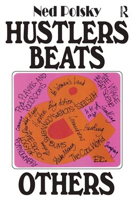 Hustlers, Beats, and Others