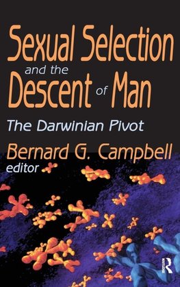 Sexual Selection and the Descent of Man