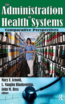 The Administration of Health Systems