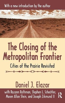 The Closing of the Metropolitan Frontier