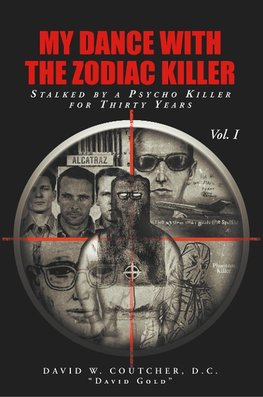 My Dance with the Zodiac Killer