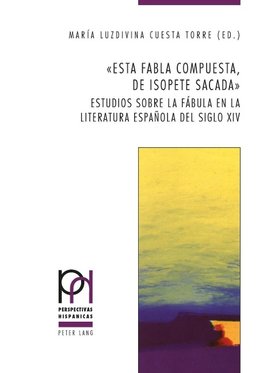 'Esta fabla compuesta, de Isopete sacada'