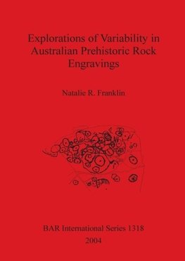 Explorations of Variability in Australian Prehistoric Rock Engravings