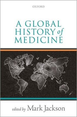 Global History of Medicine