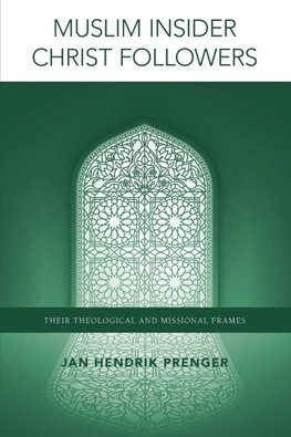 Muslim Insider Christ Followers