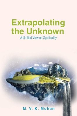 Extrapolating the Unknown