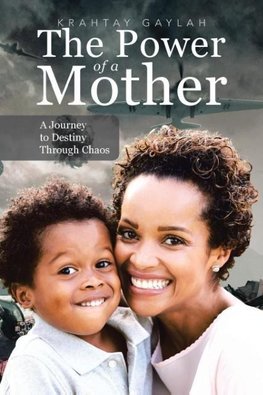 The Power of a Mother
