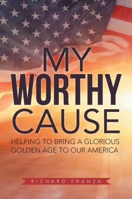 My Worthy Cause
