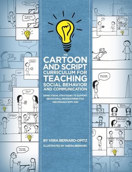 The Cartoon and Script Curriculum for Teaching Social Behavior and Communication