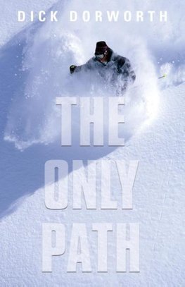 THE ONLY PATH