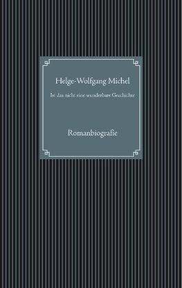 Ist das nicht eine wunderbare Geschichte