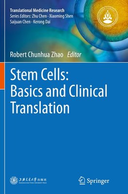 Stem Cells: Basics and Clinical Translation