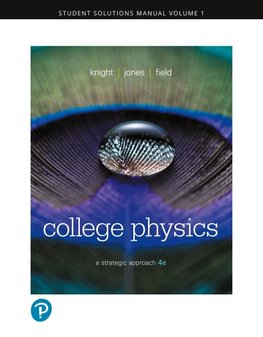 Student Solutions Manual for College Physics: A Strategic Approach, Volume 1 (Chapters 1-16)