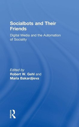 Socialbots and Their Friends