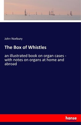 The Box of Whistles