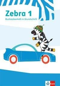Zebra 1. Buchstabenheft in Grundschrift