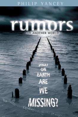 The Rumors of Another World