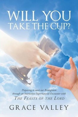 Will You Take The Cup?