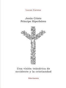 Jesús Cristo Príncipe Hiperbóreo