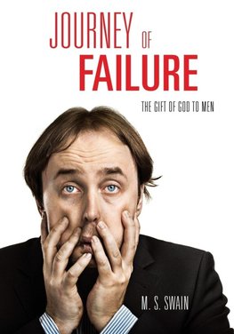 JOURNEY OF FAILURE