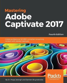 Mastering Adobe Captivate 2017