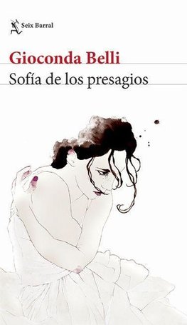 Sofía de los presagios (Novela) / Sofia the Soothsayer (A Novel)