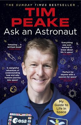 Peake, T: Ask an Astronaut