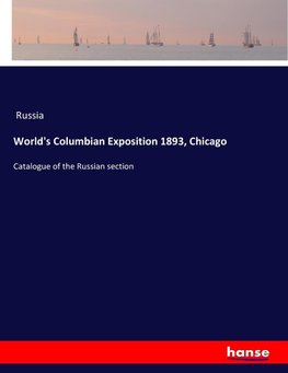 World's Columbian Exposition 1893, Chicago
