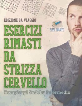 Esercizi rimasti da strizza cervello | Rompicapi Sudoku intermedio | Edizione da viaggio