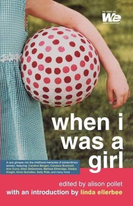 When I Was a Girl