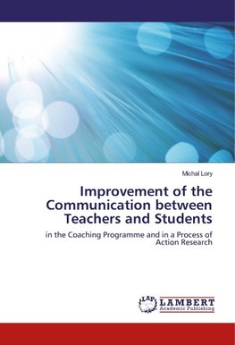 Improvement of the Communication between Teachers and Students