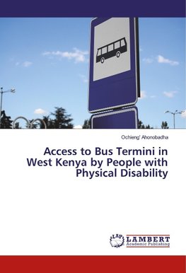 Access to Bus Termini in West Kenya by People with Physical Disability