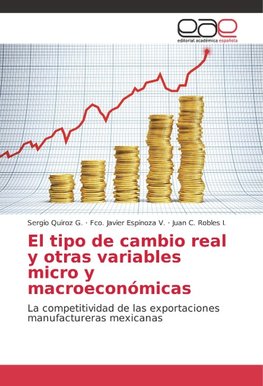 El tipo de cambio real y otras variables micro y macroeconómicas