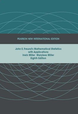 John E. Freund's Mathematical Statistics with Applications