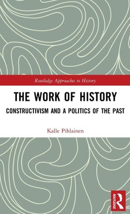 The Work of History