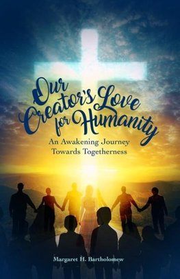 Our Creator's Love for Humanity
