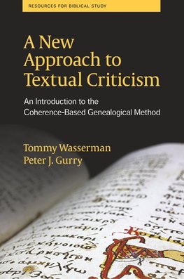A New Approach to Textual Criticism