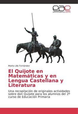 El Quijote en Matemáticas y en Lengua Castellana y Literatura