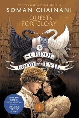 The School for Good and Evil 04. Quests for Glory