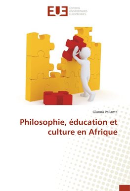 Philosophie, éducation et culture en Afrique