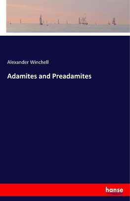 Adamites and Preadamites