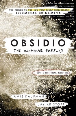 The Illuminae Files 3. Obsidio