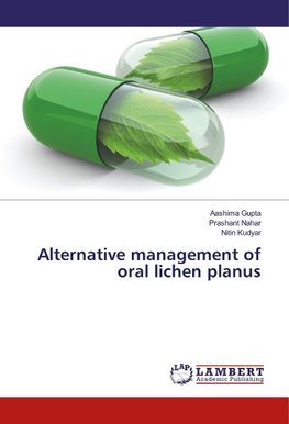 Alternative management of oral lichen planus