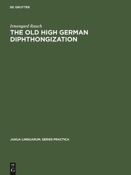 The old high German diphthongization