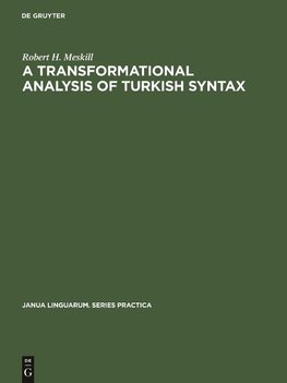 A transformational analysis of Turkish syntax